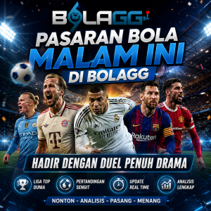 Pasaran Bola Malam Ini di BOLAGG Hadir dengan Duel Penuh Drama
